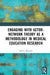 Engaging with Actor-Network Theory as a Methodology in Medical Education Research by Bethan Mitchell