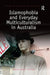 Islamophobia and Everyday Multiculturalism in Australia by Randa Abdel-Fattah
