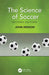 The Science of Soccer by John Wesson