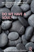 Do We Have A Soul?: A Debate by Olson, Eric T.