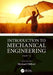 Introduction to Mechanical Engineering by Clifford, Michael