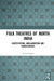 Folk Theatres of North India: Contestation, Amalgamation and Transference by Singh Karan
