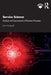 Service Science: Analysis and Improvement of Business Processes by Maleyeff