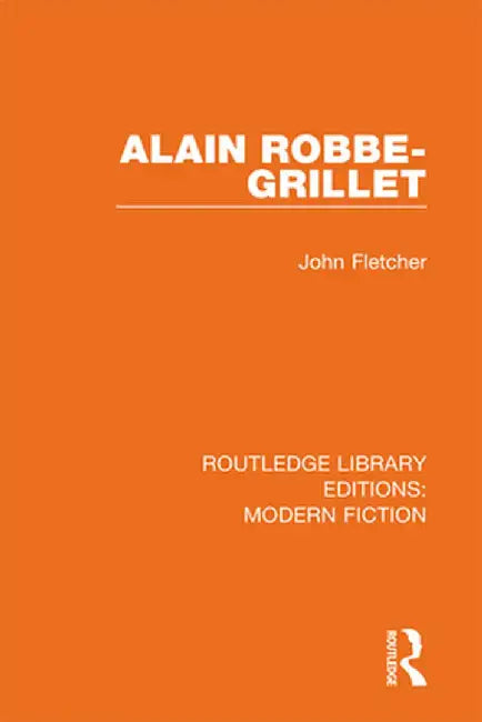 Alain Robbe-Grillet by John Fletcher
