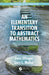 An Elementary Transition to Abstract Mathematics by Gove Effinger