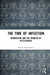 The Time of Infection by Marsha Rosengarten