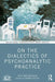 On the Dialectics of Psychoanalytic Practice by Fritz Morgenthaler