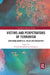 Victims and Perpetrators of Terrorism: Exploring Identities, Roles and Narratives by Lynch Orla
