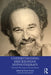 Understanding Ericksonian Hypnotherapy: Selected Writings of Sidney Rosen by Victor Kiarsis