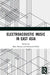 Electroacoustic Music in East Asia by Battier Marc
