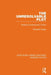 The Unresolvable Plot: Reading Contemporary Fiction by Elizabeth Dipple