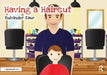 Having a Haircut by Kulvinder Kaur