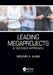 Leading Megaprojects: A Tailored Approach by Mounir A. Ajam