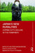 Japan's New Ruralities: Coping with Decline in the Periphery by Manzenreiter Wolfram