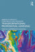 Transformational Professional Learning: Making a Difference in Schools by Deborah M. Netolicky