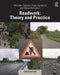 Roadwork: Theory and Practice by Copson Malcolm
