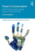 Power in Conservation: Environmental Anthropology Beyond Political Ecology by Carol Carpenter