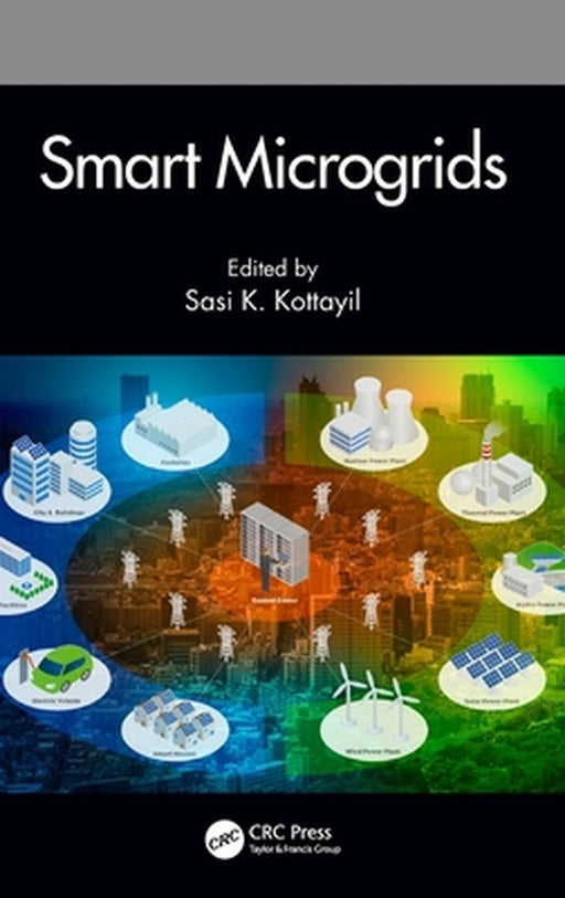 Smart Micro Grid by Kottayil, Sasi K.