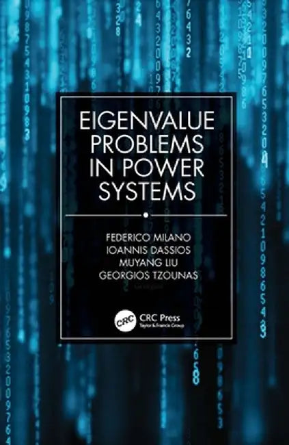 Eigenvalue Problems in Power Systems by Federico Milano