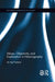 Values, Objectivity, and Explanation in Historiography by Tor Egil Førland