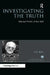 Investigating the Truth: Selected Works of Ray Bull by Ray Bull