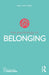 The Psychology of Belonging by Kelly-Ann Allen