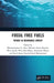 Fossil Free Fuels: Trends in Renewable Energy by Maniruzzaman Bin A. Aziz
