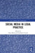 Social Media in Legal Practice by Vijay Bhatia