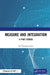 Measure and Integration: A First Course by M Thamban Nair