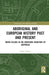 Aboriginal and European History Past and Present: Truth-Telling in the Northern Territory of Australia by Kellie Pollard
