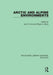 Arctic and Alpine Environments by Ives Jack D.