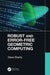 Robust and Error-Free Geometric Computing by Dave Eberly