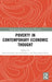 Poverty in Contemporary Economic Thought by Mats Lundahl