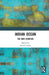 Indian Ocean: The New Frontier by Kousar J. Azam