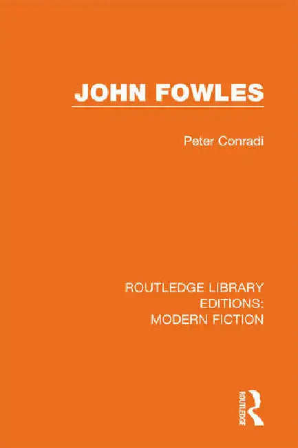 John Fowles by Conradi Peter