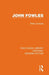 John Fowles by Peter Conradi