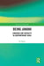 Being Janana: Language and Sexuality in Contemporary India by Ila Nagar