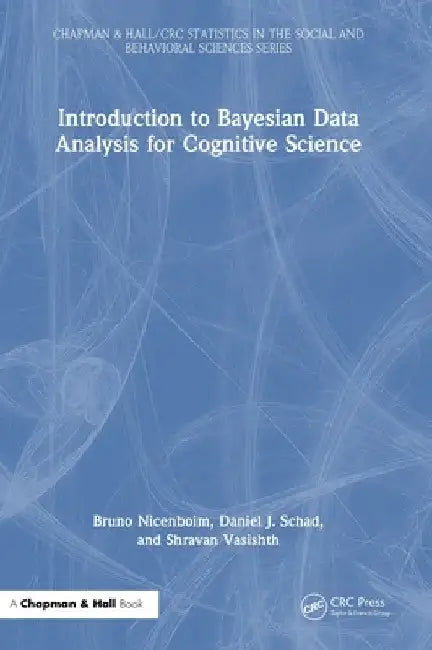 Introduction to Bayesian Data Analysis for Cognitive Science by Bruno Nicenboim