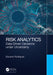 Risk Analytics: Data-Driven Decisions under Uncertainty by Eduardo Rodriguez