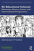 On Educational Inclusion: Meanings, History, Issues and International Perspectives by James M. Kauffman