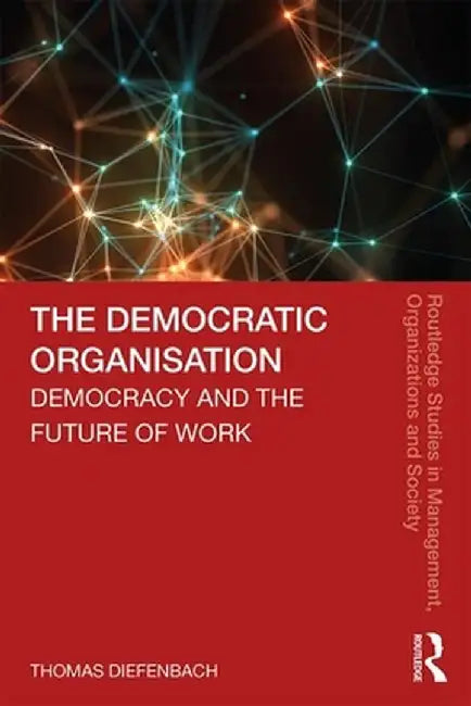 The Democratic Organisation by DIEFENBACH