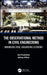 The Observational Method in Civil Engineering: Minimising Risk, Maximising Economy by Alan Powderham
