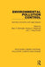 Environmental Pollution Control: Technical, Economic and Legal Aspects by Allan D. McKnight