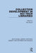 Collection Development in Sci-Tech Libraries by Ellis Mount