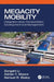 Megacity Mobility: Integrated Urban Transportation Development and Management by Zongzhi Li