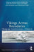 Vikings Across Boundaries: Viking-Age Transformations -  by Aannestad Hanne Lovise
