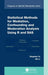 Statistical Methods for Mediation, Confounding and Moderation Analysis Using R and SAS by Qingzhao Yu