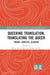Queering Translation, Translating the Queer: Theory, Practice, Activism by Brian James Baer