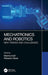 Mechatronics and Robotics: New Trends and Challenges by Indri