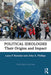 Political Ideologies: Their Origins and Impact by Leon P. Baradat